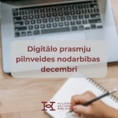 Digitālo prasmju pilnveides nodarbības decembrī